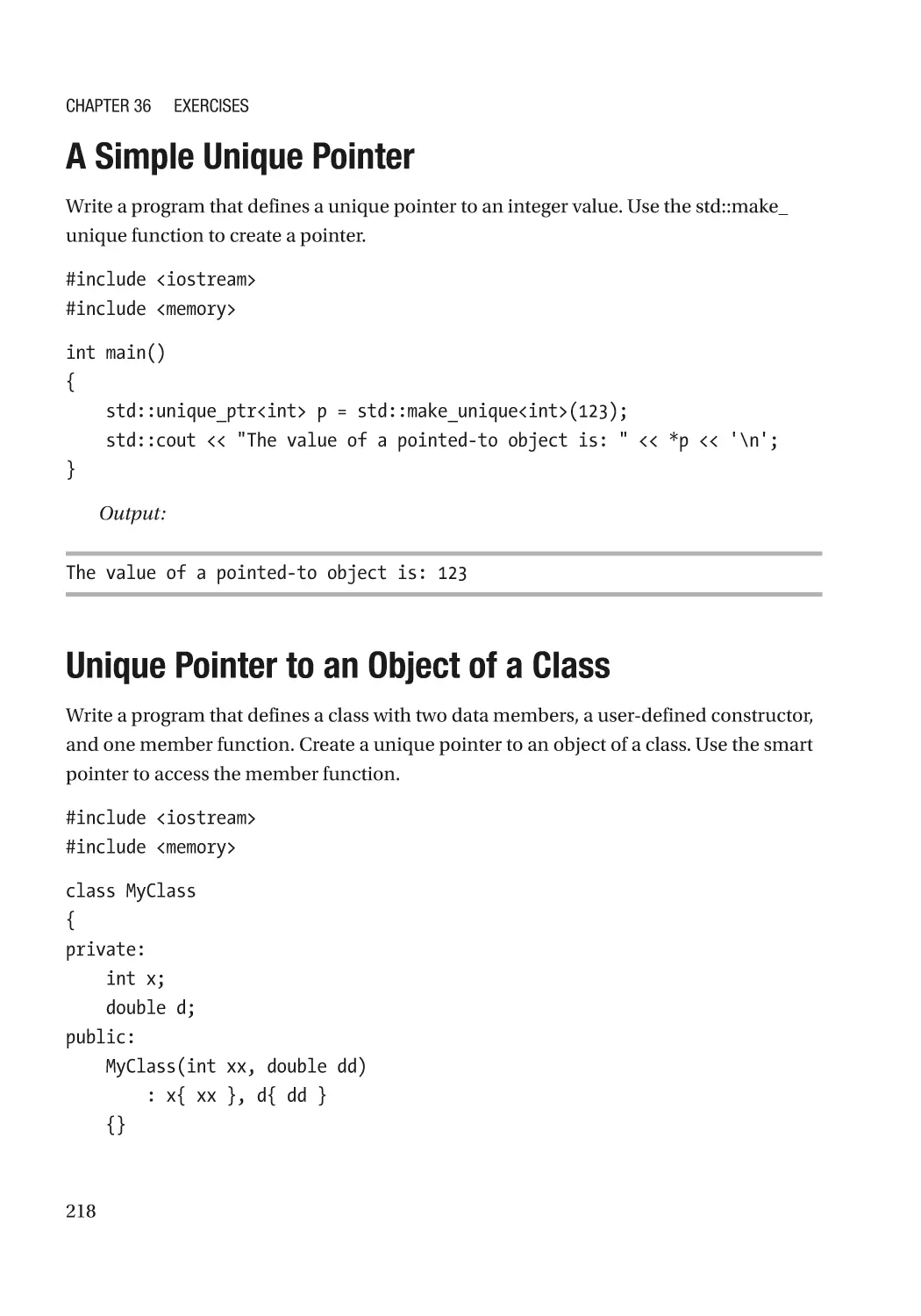 A Simple Unique Pointer
Unique Pointer to an Object of a Class