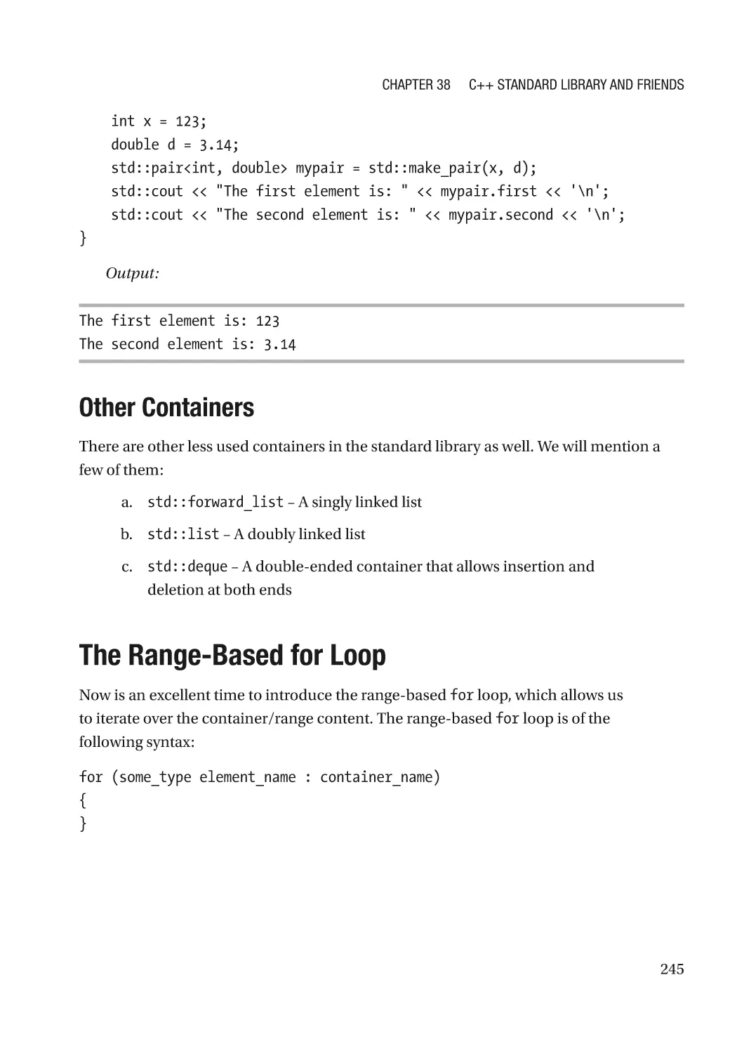 Other Containers
The Range-Based for Loop