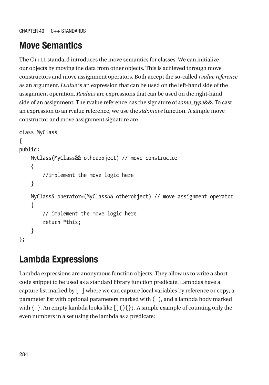 Move Semantics
Lambda Expressions