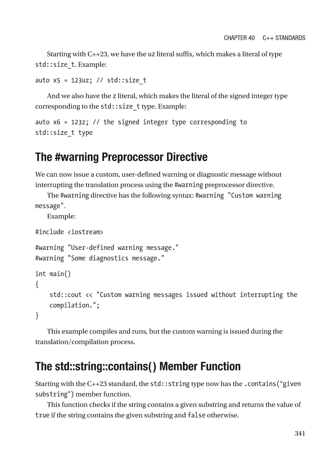 The #warning Preprocessor Directive
The std