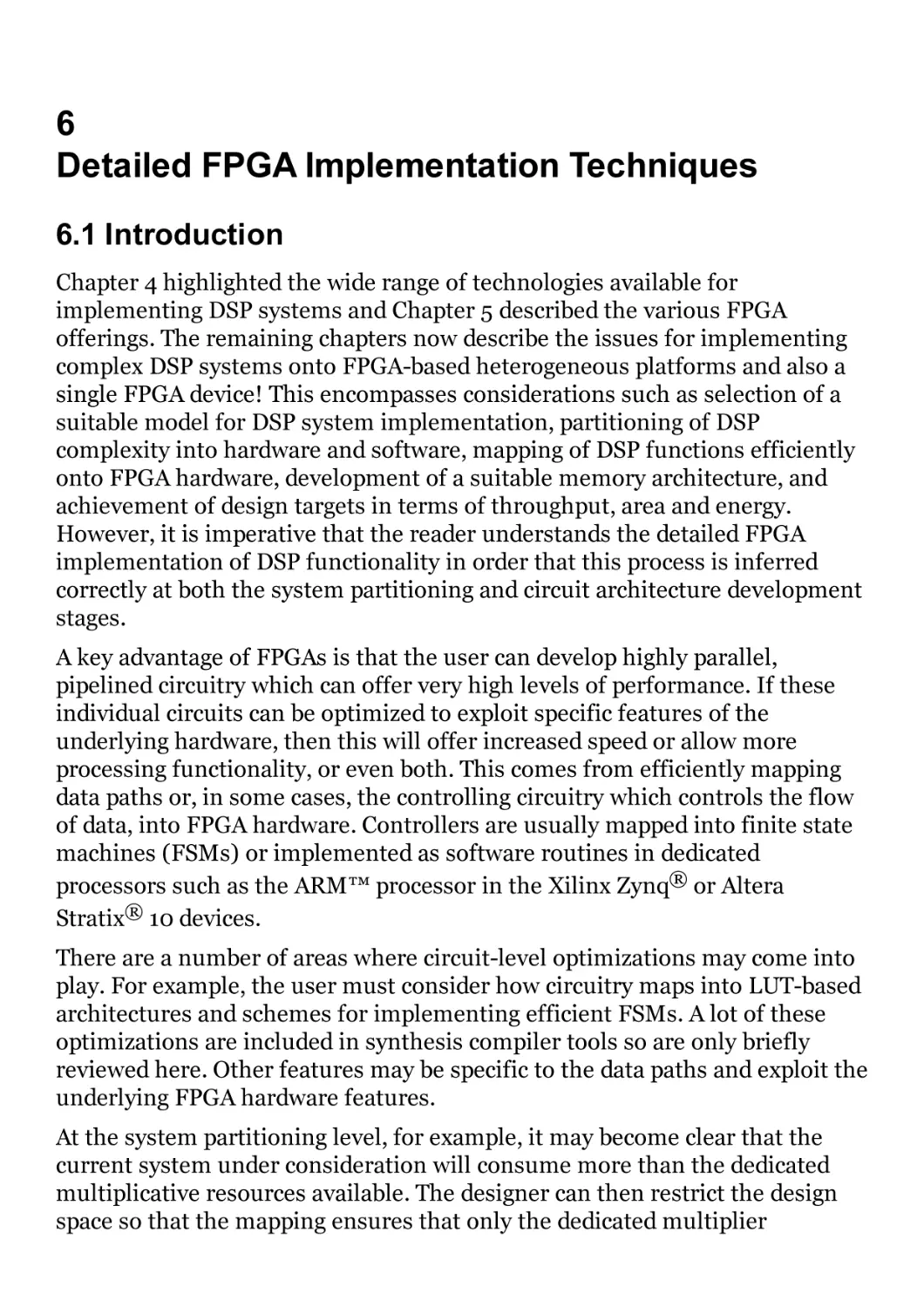 6 Detailed FPGA Implementation Techniques
6.1 Introduction