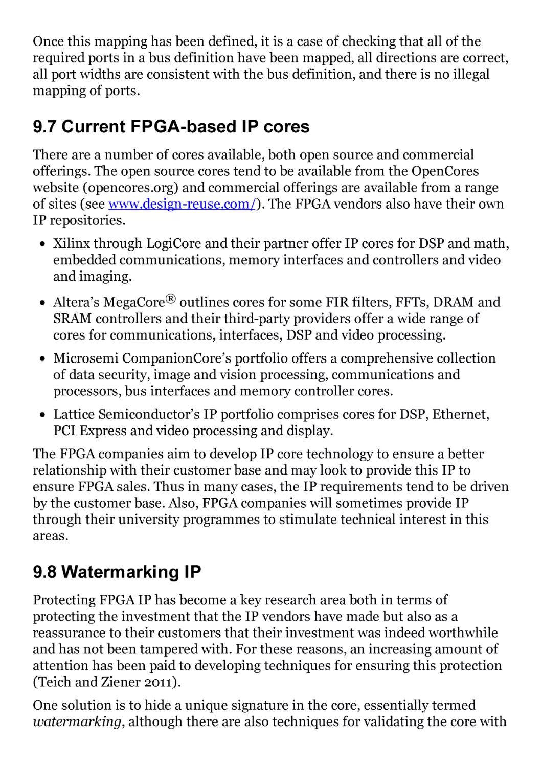 9.7 Current FPGA-based IP cores
9.8 Watermarking IP