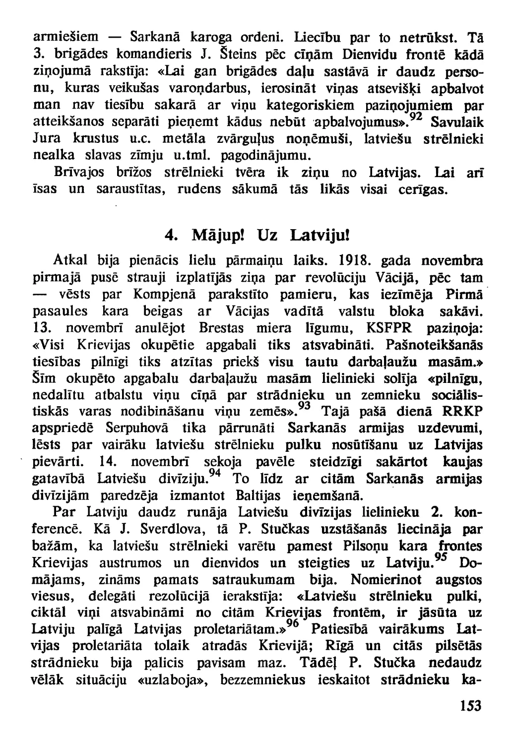 4. Mājup! Uz Latviju!