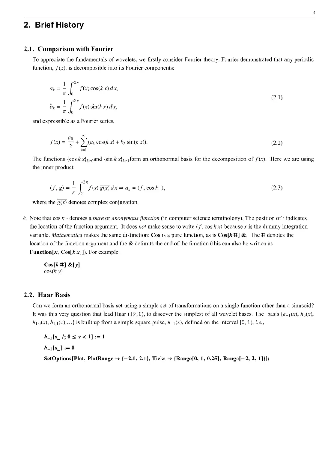 2. Brief History
2.2. Haar Basis