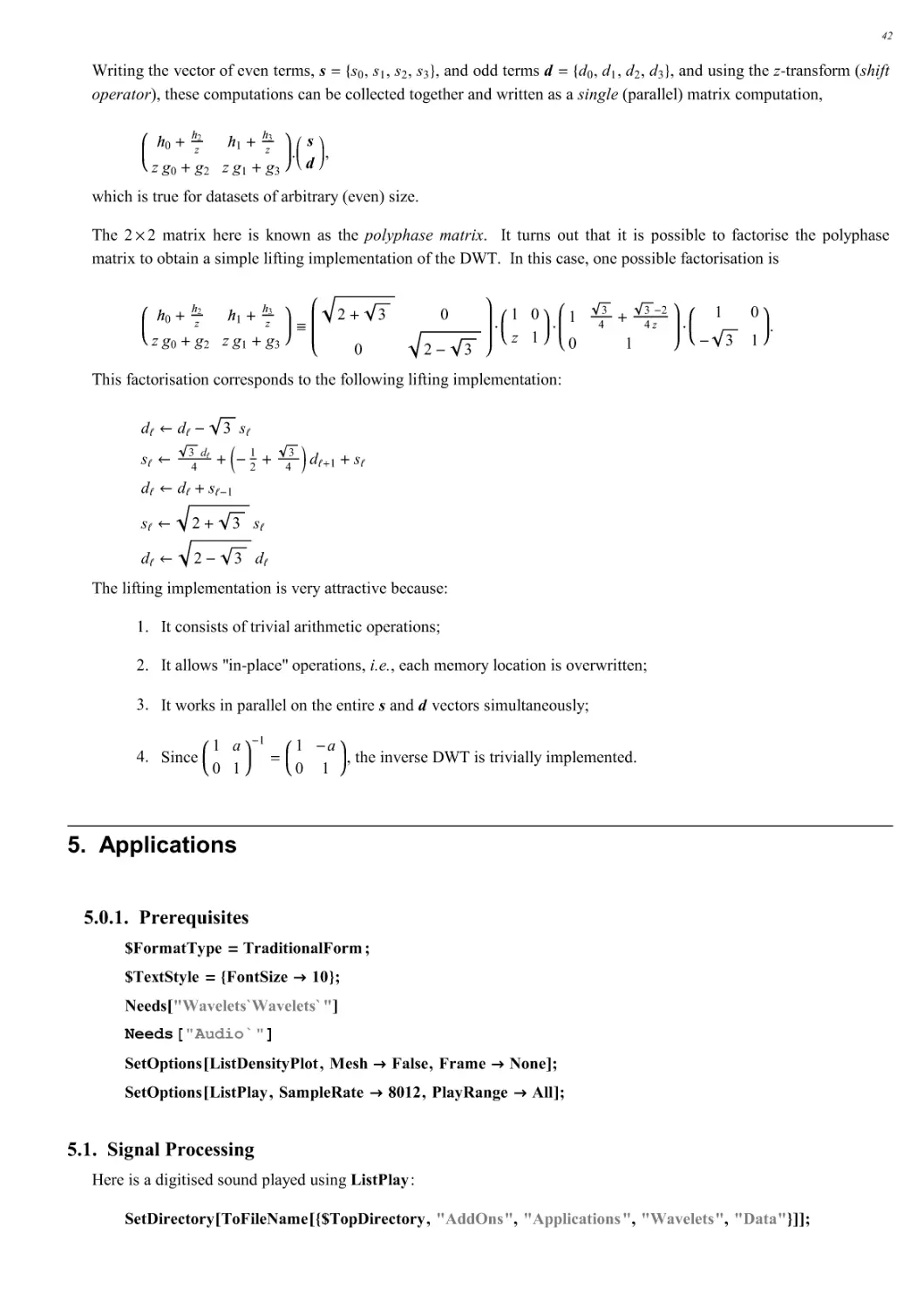 5. Applications
5.1. Signal Processing