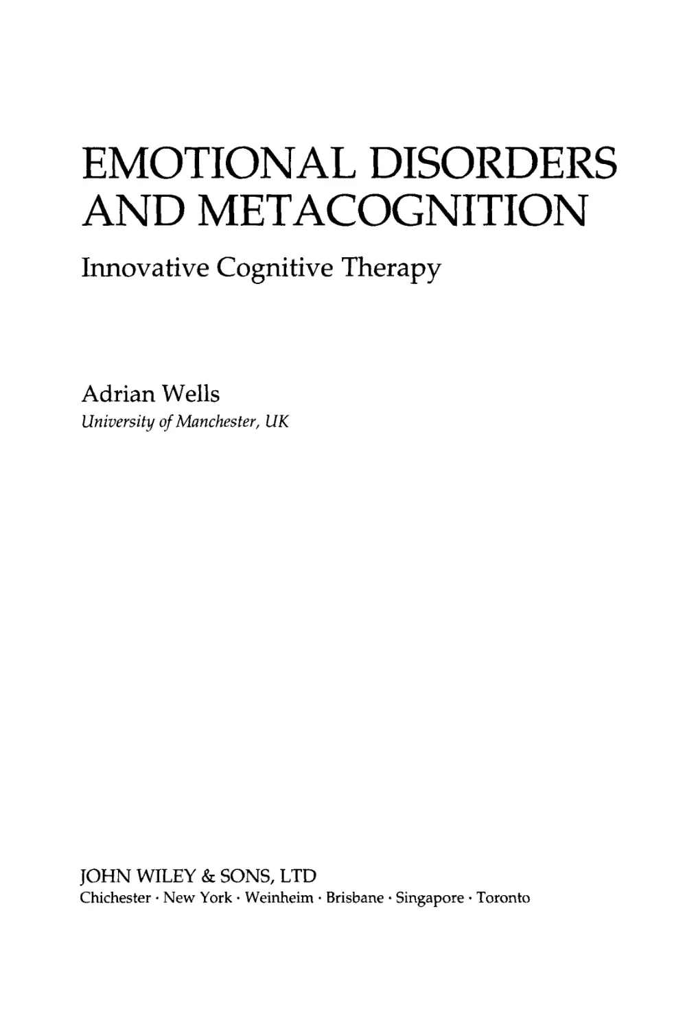 Emotional Disorders and Metacognition