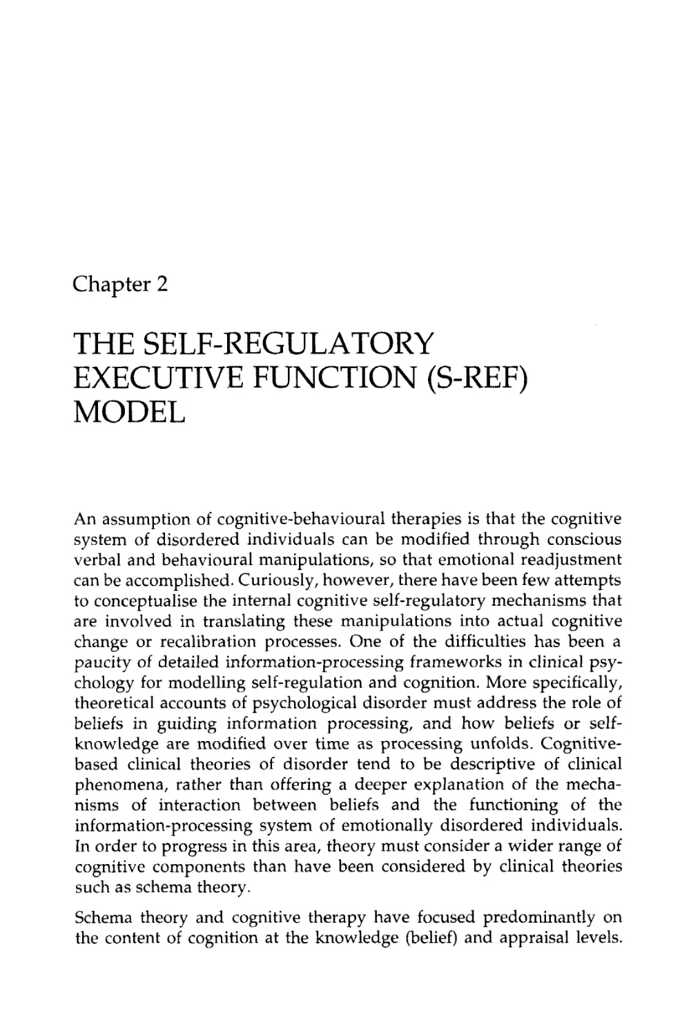 2 THE SELF-REGULATORY EXECUTIVE FUNCTION (S-REF) MODEL