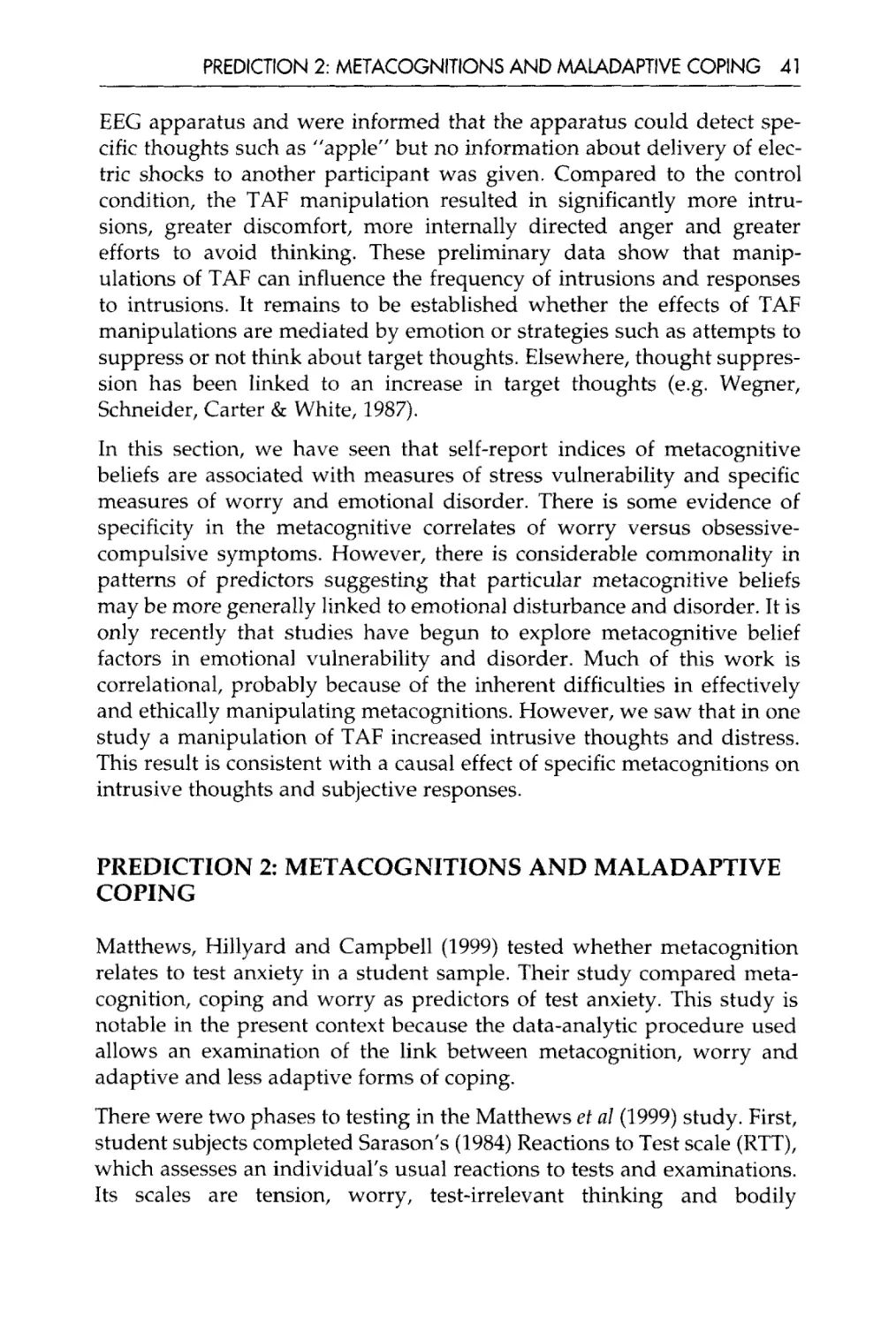 Prediction 2 Metacognitions and maladaptive coping