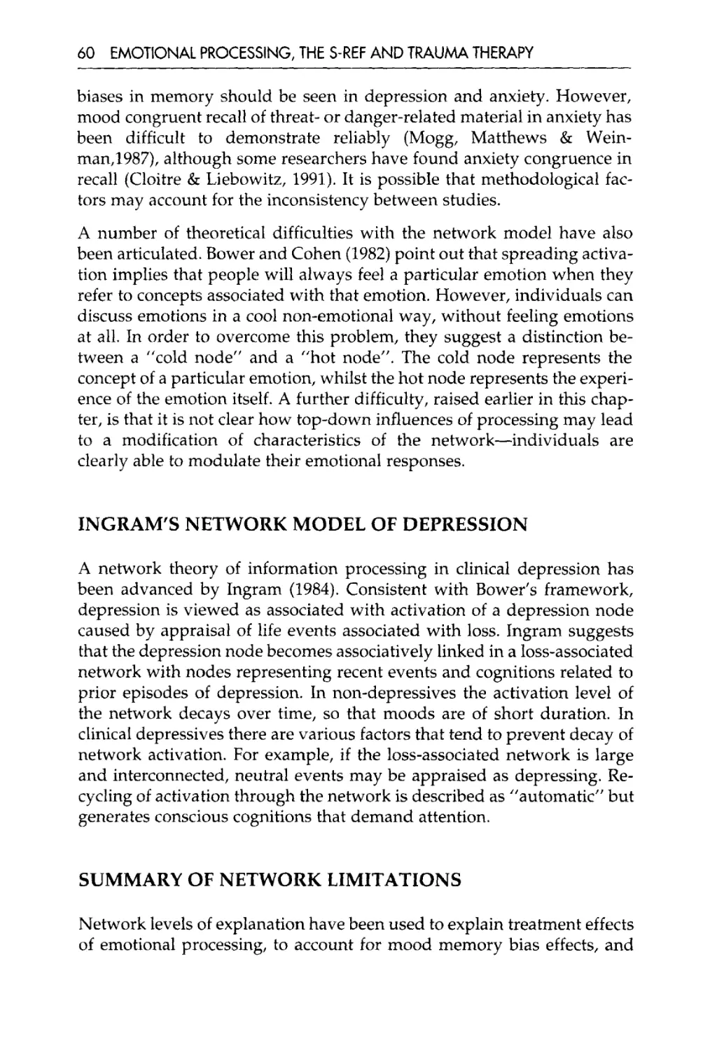 Ingram's network model of depression
Summary of network limitations