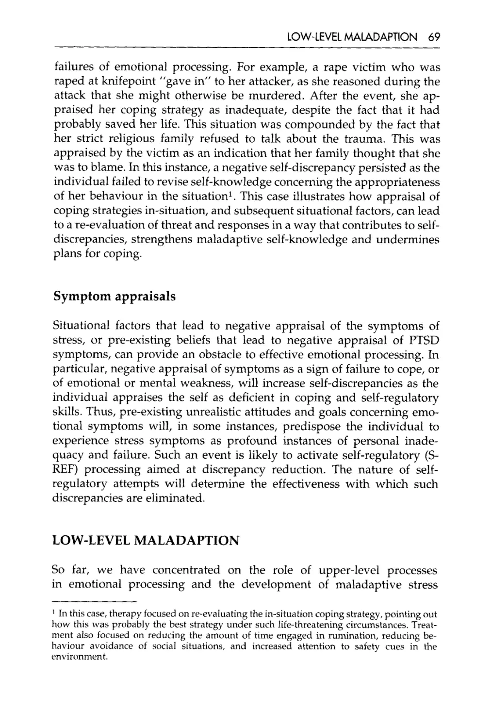 symptom appraisals
Low-level maladaption