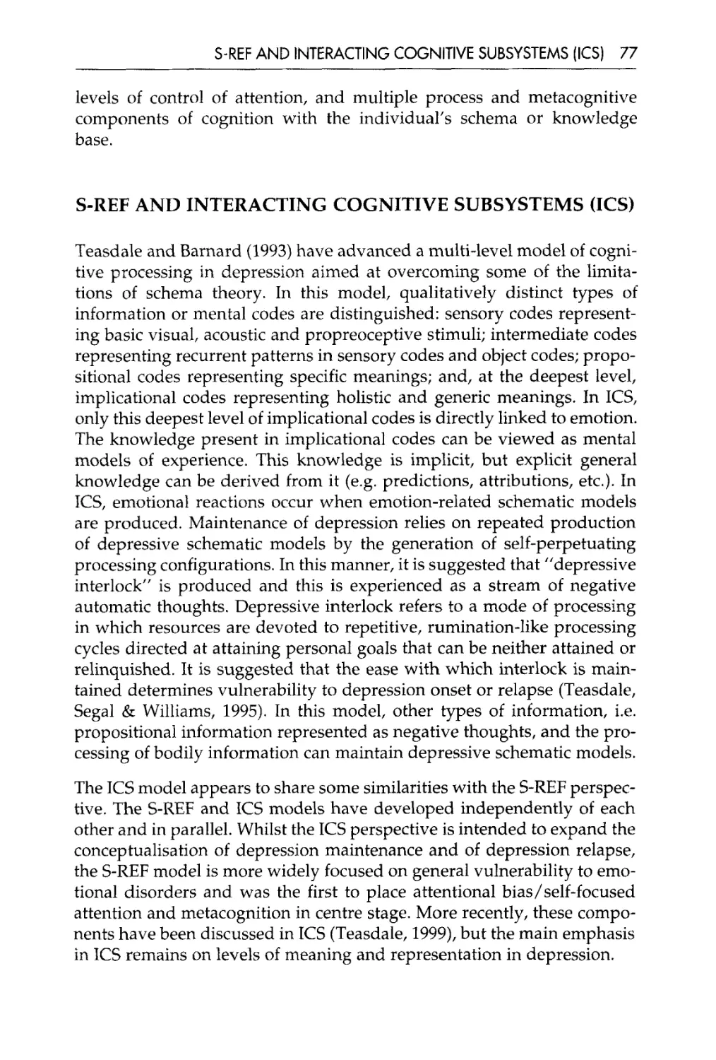 S-REF and interacting cognitive subsystems (ICS)