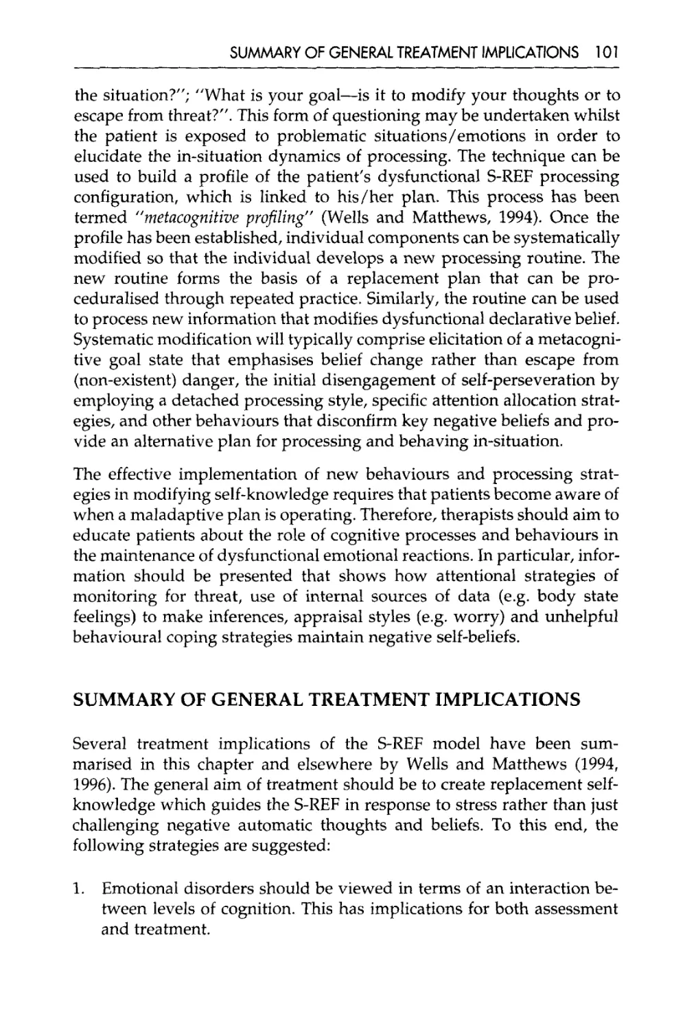 Summary of general treatment implications