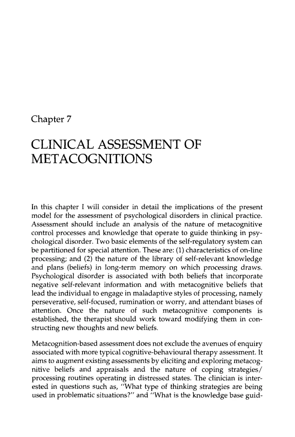 7 CLINICAL ASSESSMENT OF METACOGNITIONS