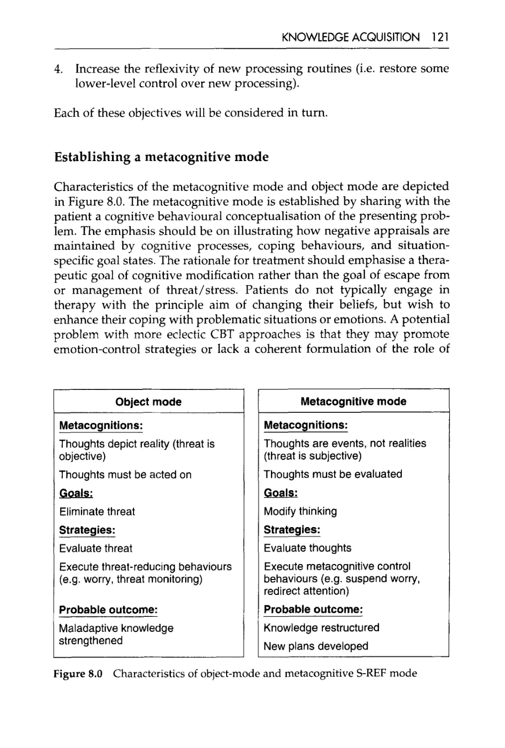 establishing a metacognitive mode