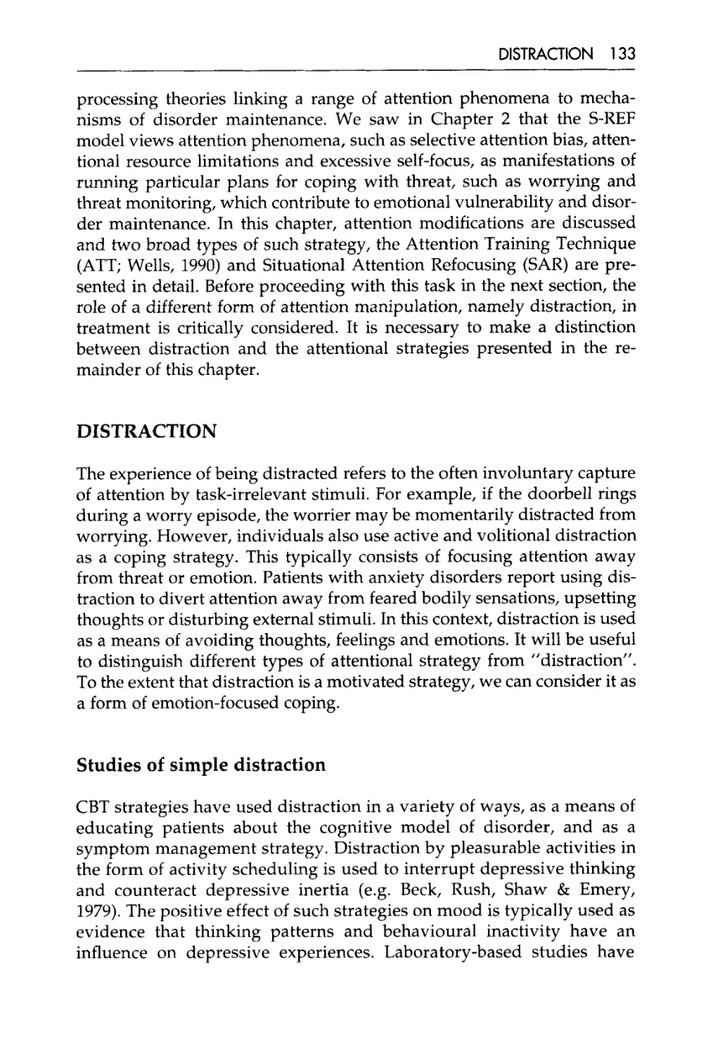 Distraction
studies of simple distraction