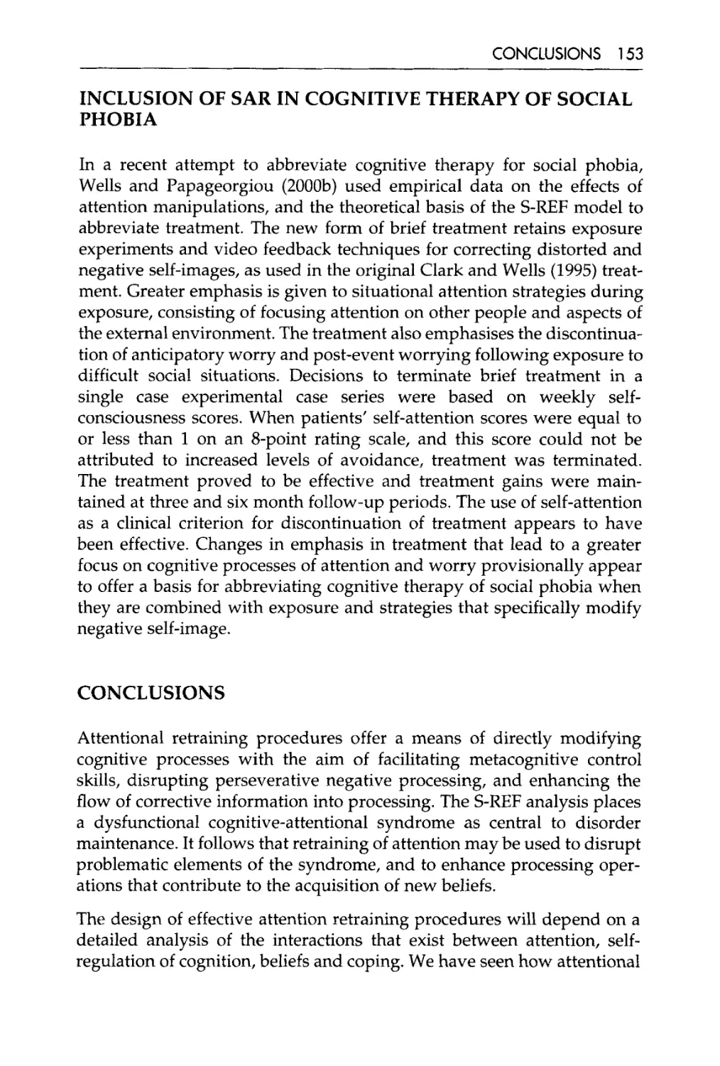 Inclusion of SAR in cognitive therapy of social phobia
Conclusions