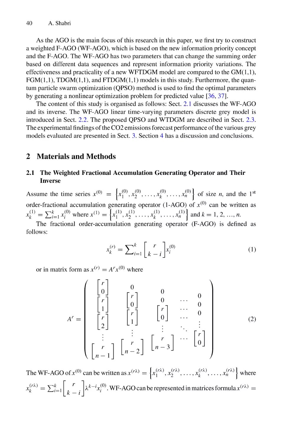 2 Materials and Methods
2.1 The Weighted Fractional Accumulation Generating Operator and Their Inverse