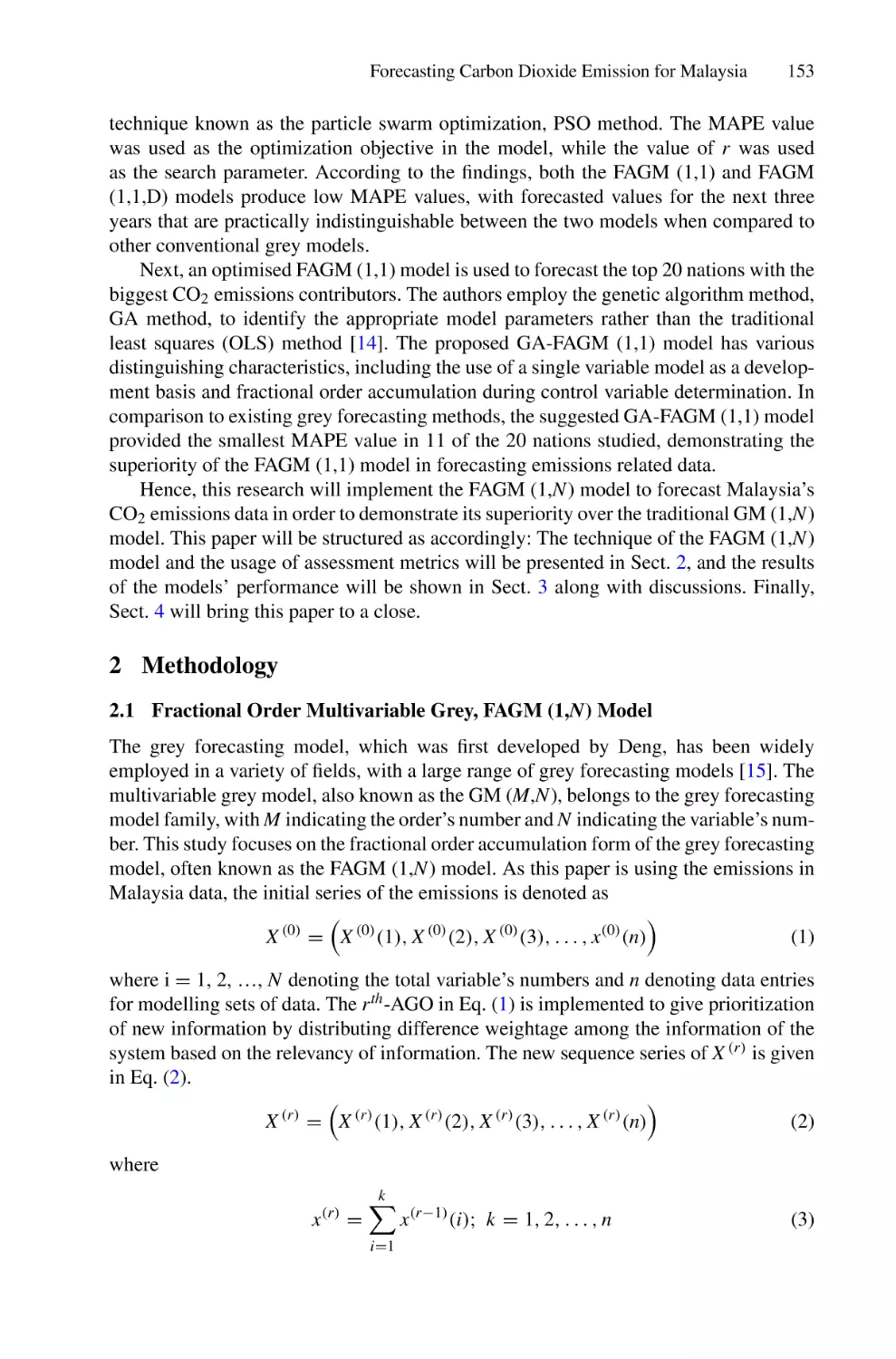 2 Methodology
2.1 Fractional Order Multivariable Grey, FAGM (1,N) Model