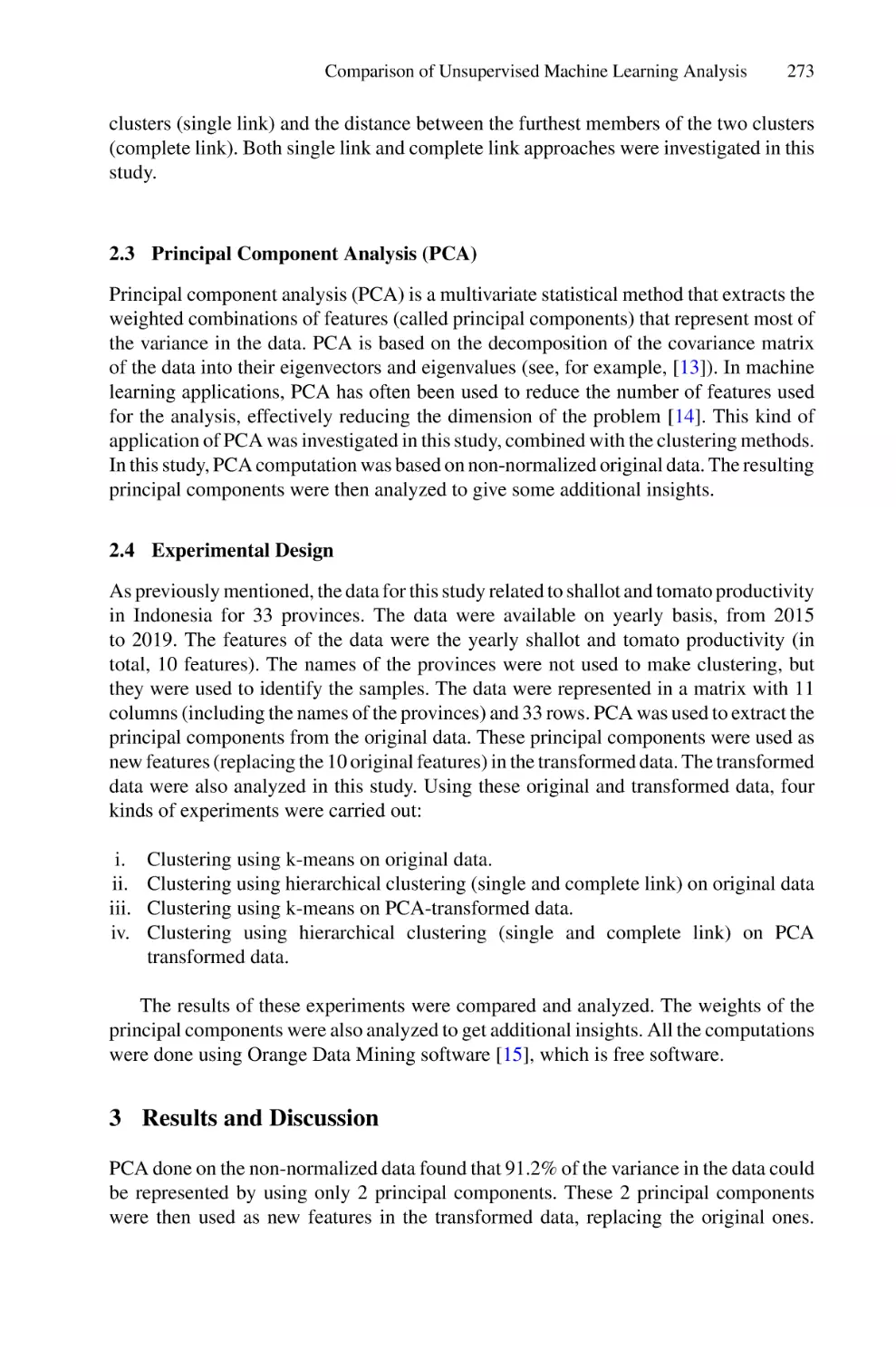 2.3 Principal Component Analysis (PCA)
2.4 Experimental Design
3 Results and Discussion