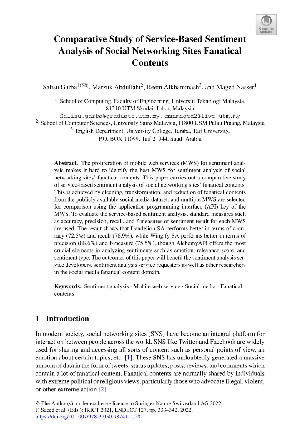 Comparative Study of Service-Based Sentiment Analysis of Social Networking Sites Fanatical Contents
1 Introduction