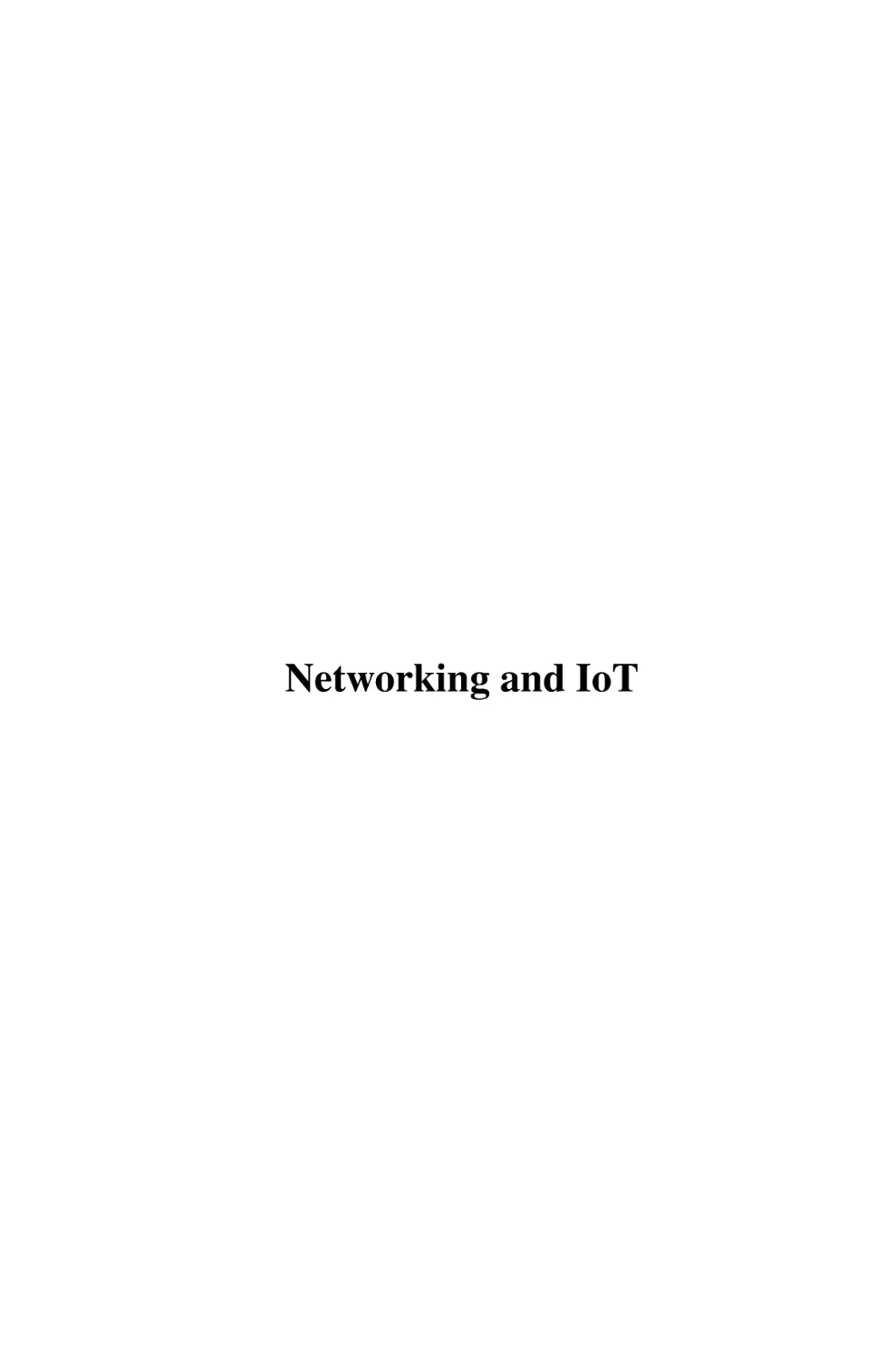 Networking and IoT