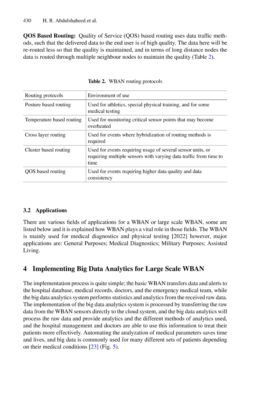 3.2 Applications
4 Implementing Big Data Analytics for Large Scale WBAN