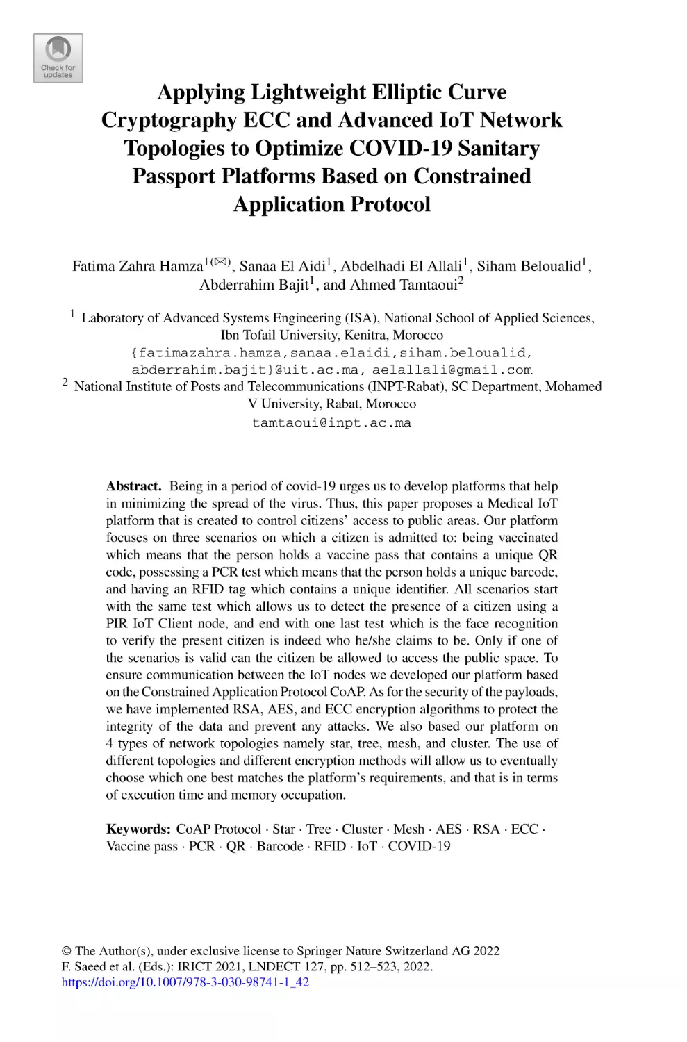 Applying Lightweight Elliptic Curve Cryptography ECC and Advanced IoT Network Topologies to Optimize COVID-19 Sanitary Passport Platforms Based on Constrained Application Protocol