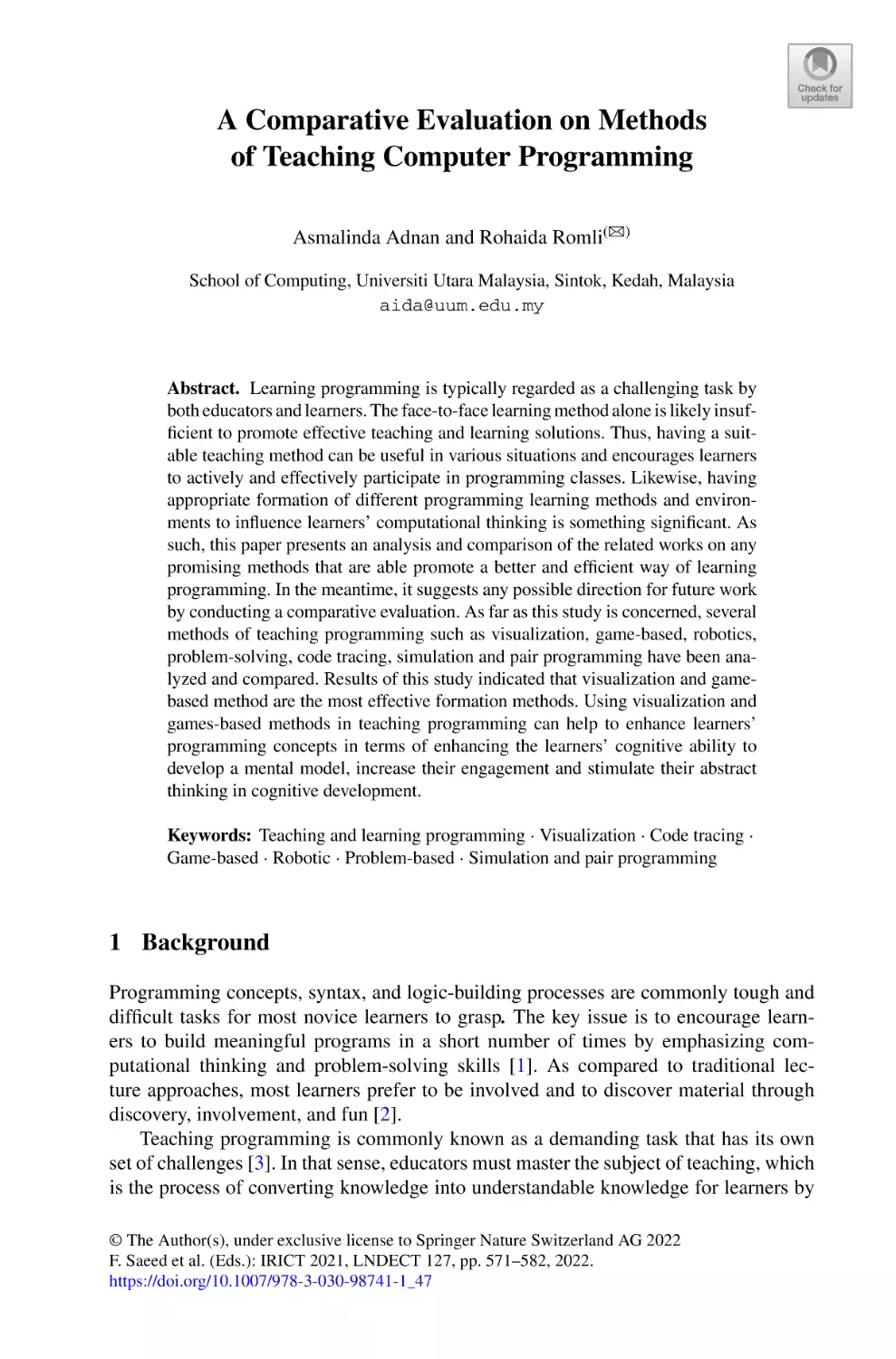A Comparative Evaluation on Methods of Teaching Computer Programming
1 Background