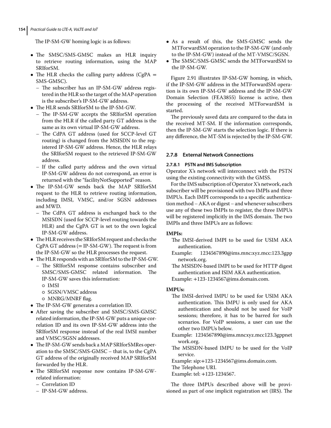 2.7.8 External Network Connections
2.7.8.1 PSTN and IMS Subscription