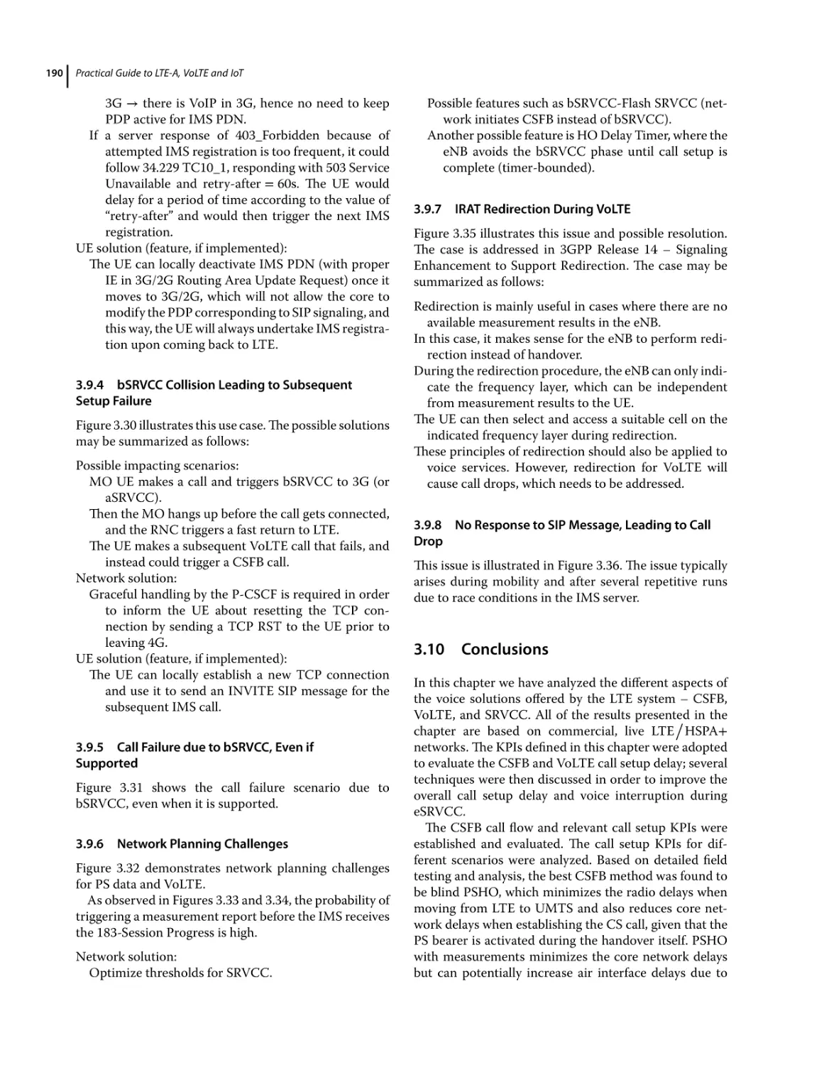 3.9.4 bSRVCC Collision Leading to Subsequent Setup Failure
3.9.5 Call Failure due to bSRVCC, Even if Supported
3.9.6 Network Planning Challenges
3.9.7 IRAT Redirection During VoLTE
3.9.8 No Response to SIP Message, Leading to Call Drop
3.10 Conclusions