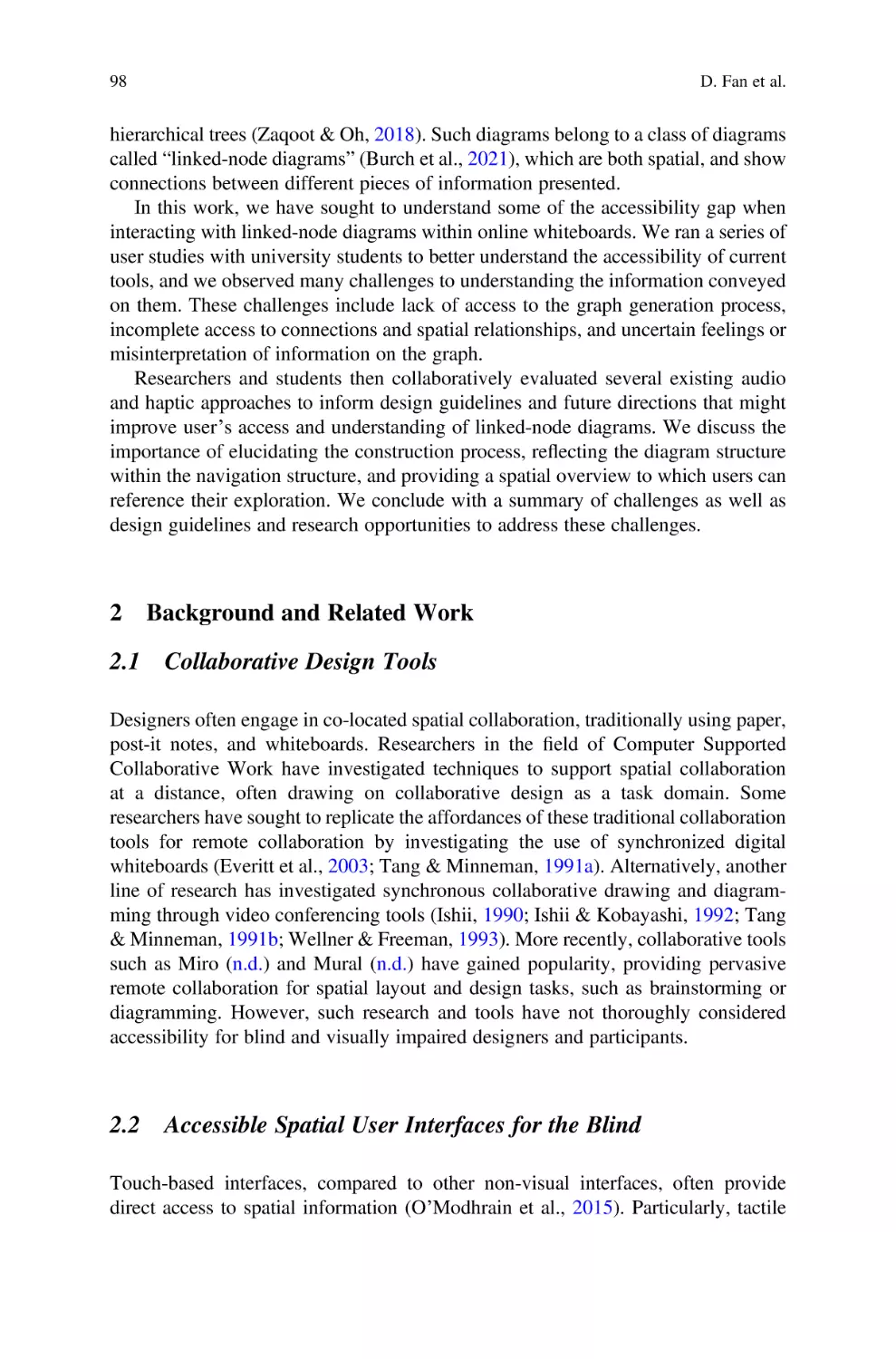 2 Background and Related Work
2.1 Collaborative Design Tools
2.2 Accessible Spatial User Interfaces for the Blind