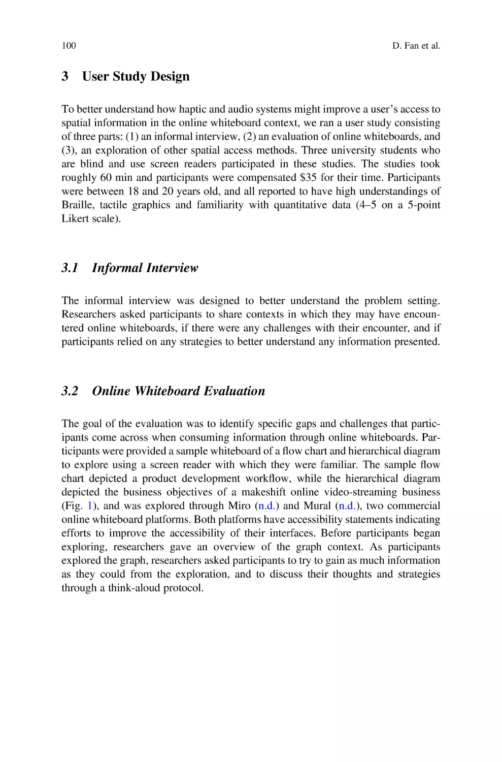 3 User Study Design
3.1 Informal Interview
3.2 Online Whiteboard Evaluation