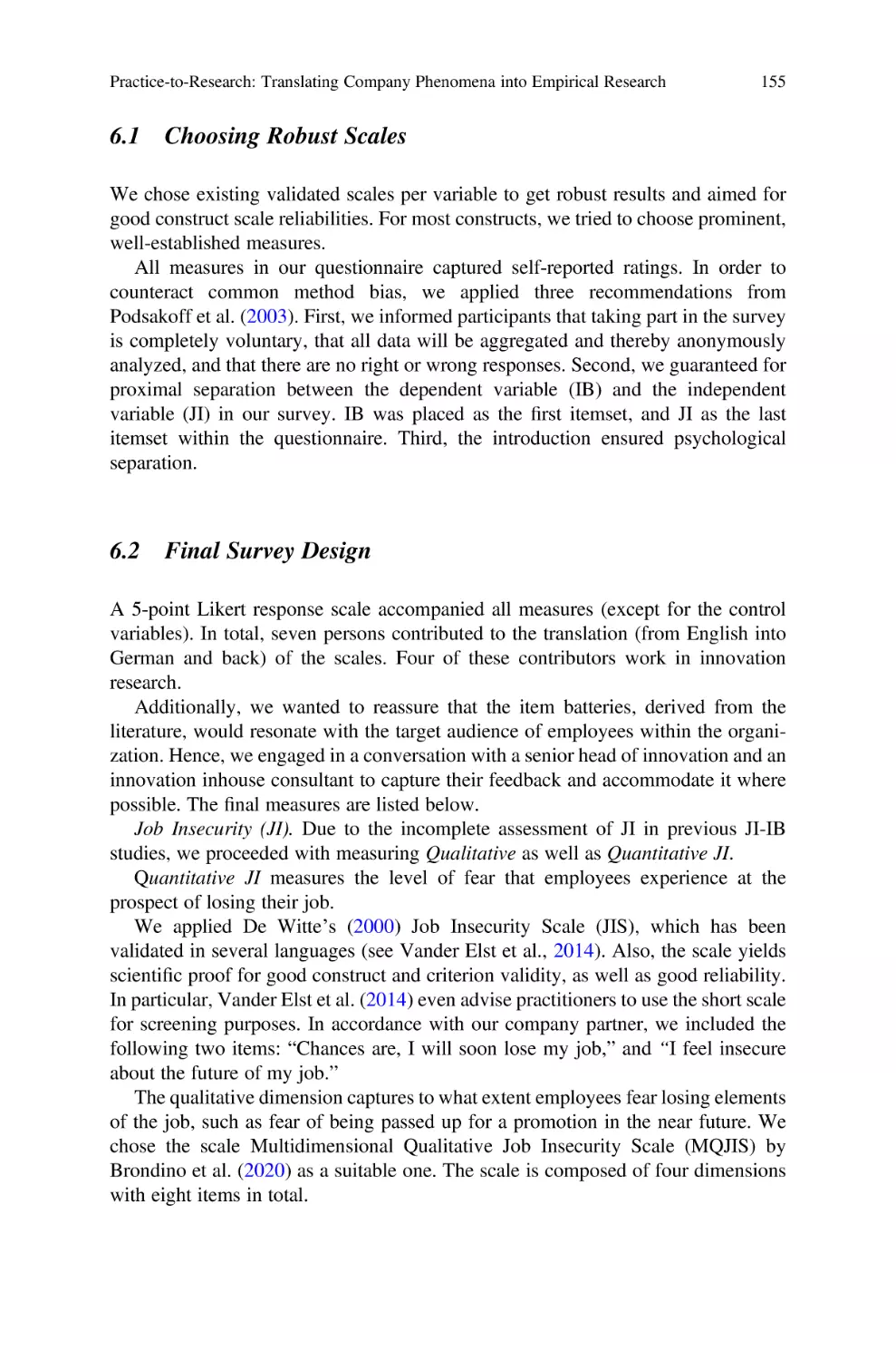 6.1 Choosing Robust Scales
6.2 Final Survey Design