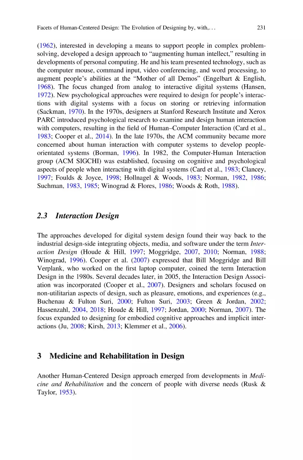 2.3 Interaction Design
3 Medicine and Rehabilitation in Design