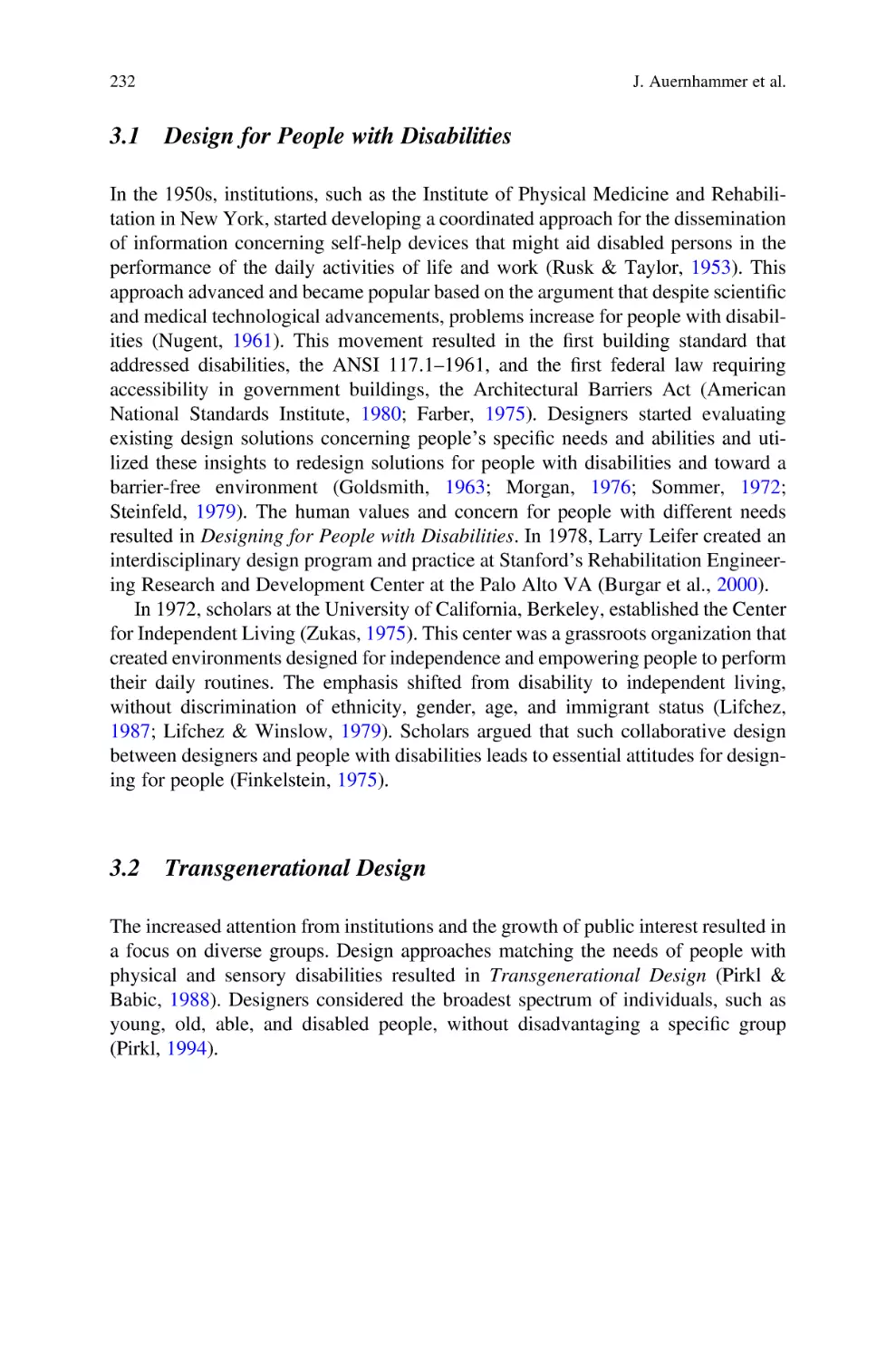 3.1 Design for People with Disabilities
3.2 Transgenerational Design