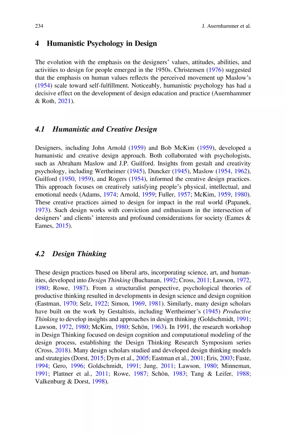 4 Humanistic Psychology in Design
4.1 Humanistic and Creative Design
4.2 Design Thinking