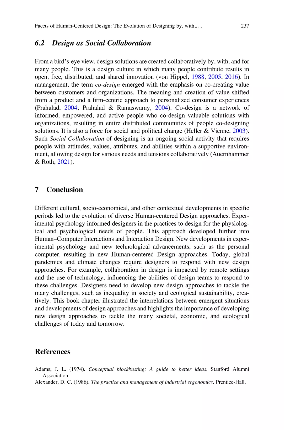 6.2 Design as Social Collaboration
7 Conclusion
References