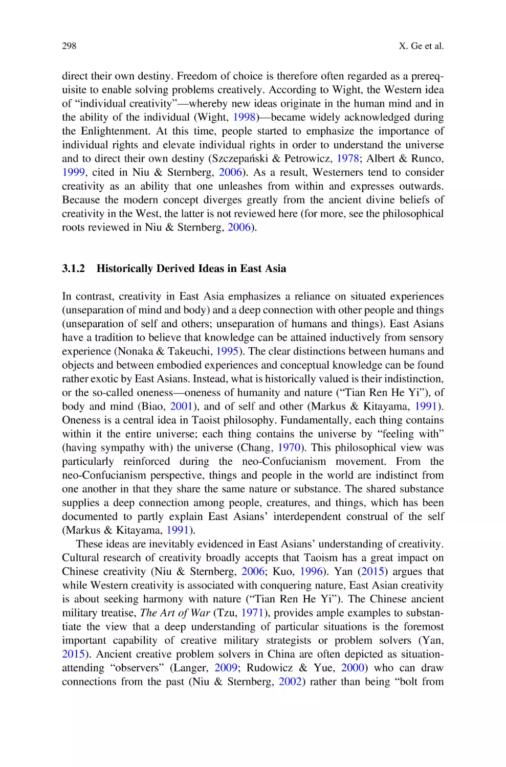 3.1.2 Historically Derived Ideas in East Asia