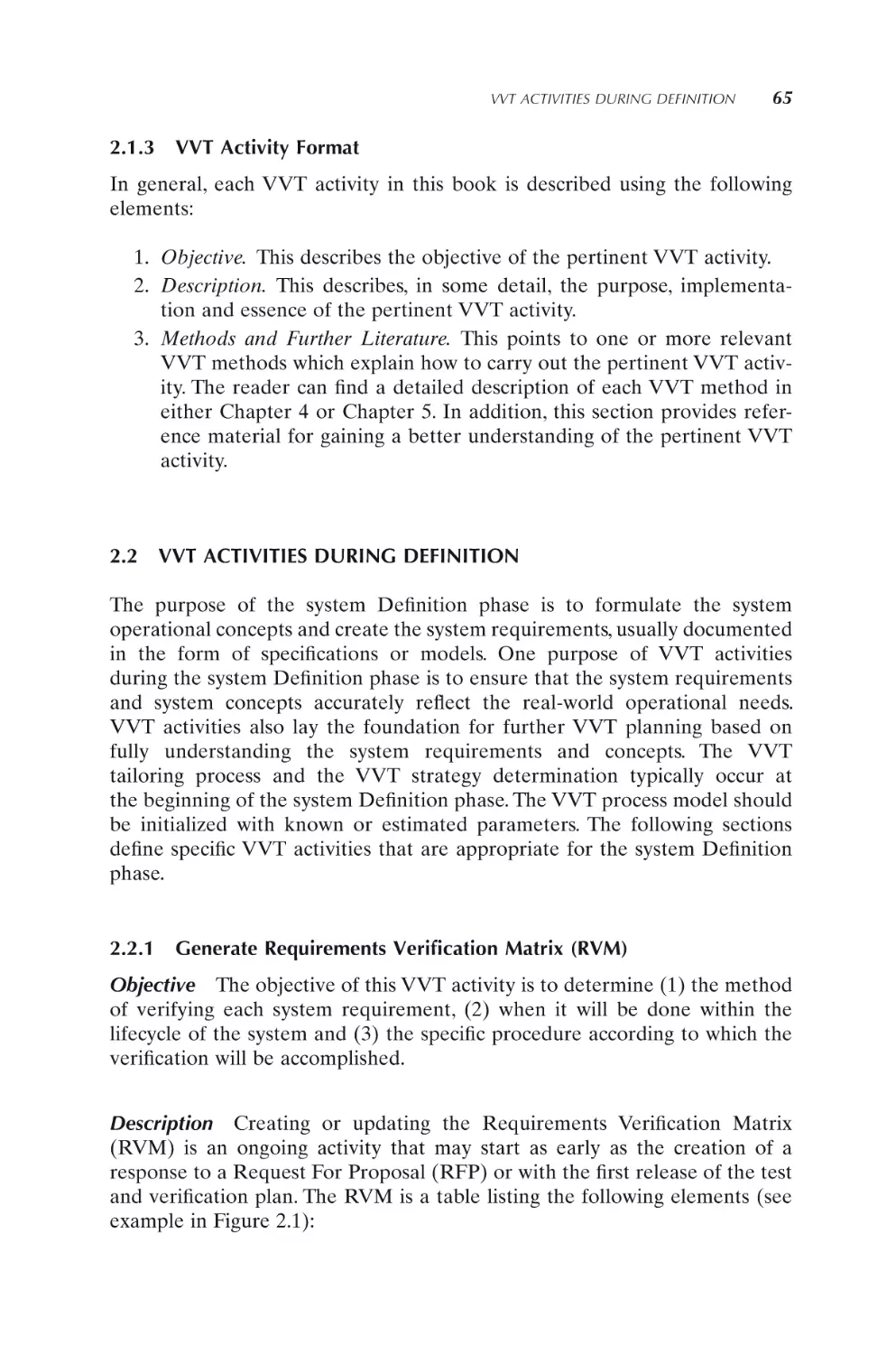 2.1.3 VVT Activity Format
2.2 VVT ACTIVITIES DURING DEFINITION
2.2.1 Generate Requirements Verification Matrix (RVM)