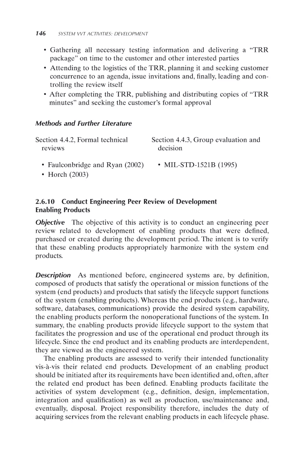 2.6.10 Conduct Engineering Peer Review of Development Enabling Products