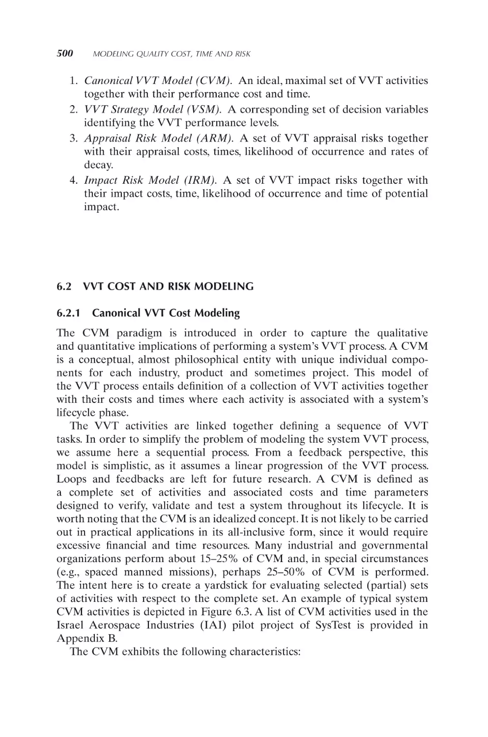 6.2 VVT COST AND RISK MODELING
6.2.1 Canonical VVT Cost Modeling