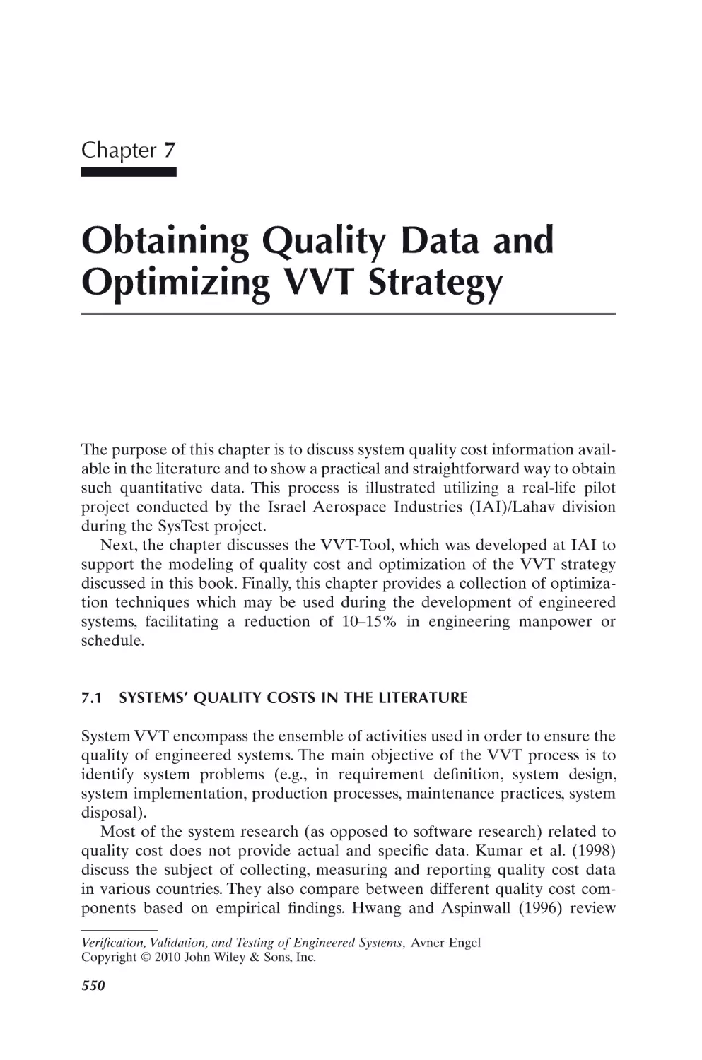 Chapter 7
7.1 SYSTEMS’ QUALITY COSTS IN THE LITERATURE