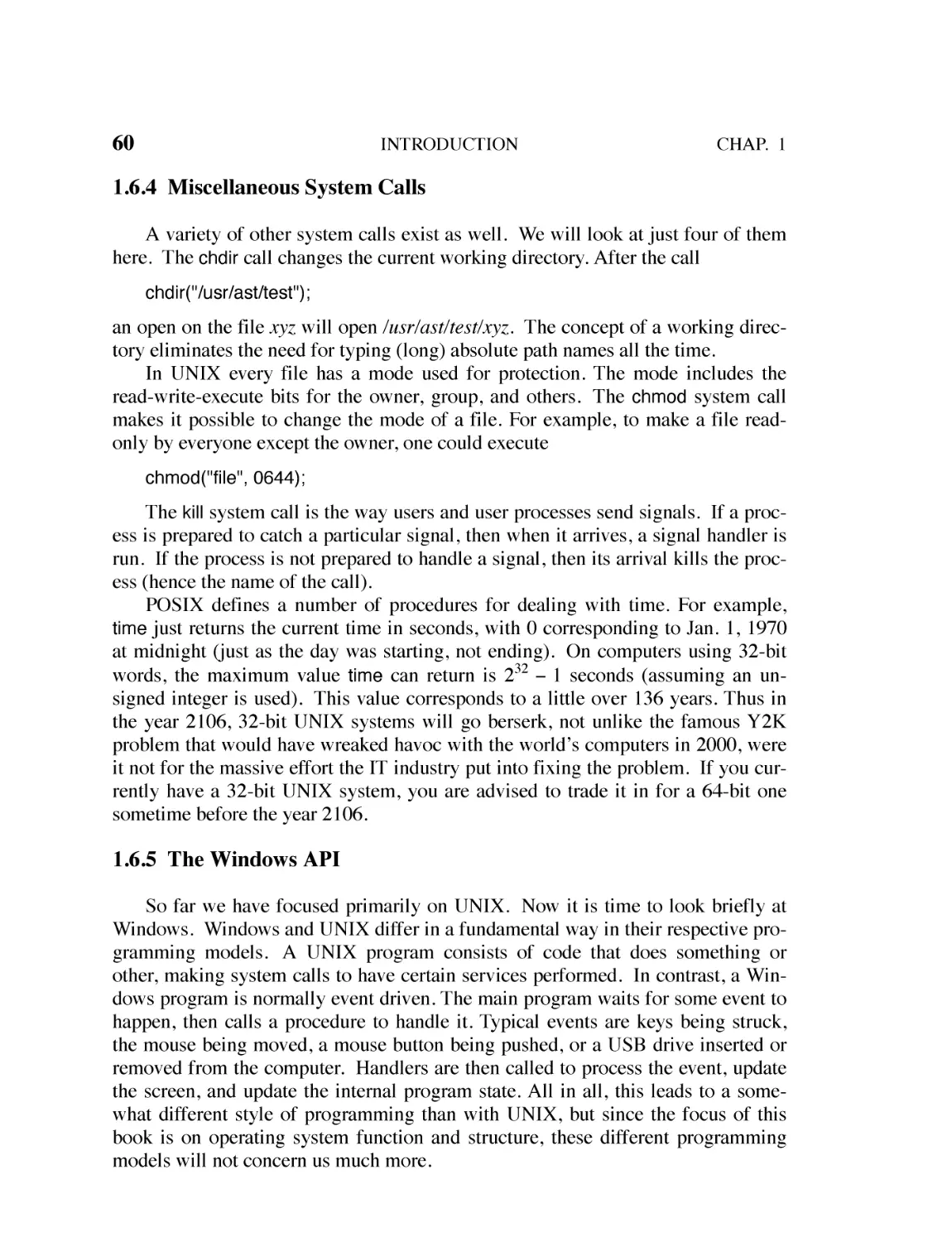 1.6.4 Miscellaneous System Calls
1.6.5 The Windows API