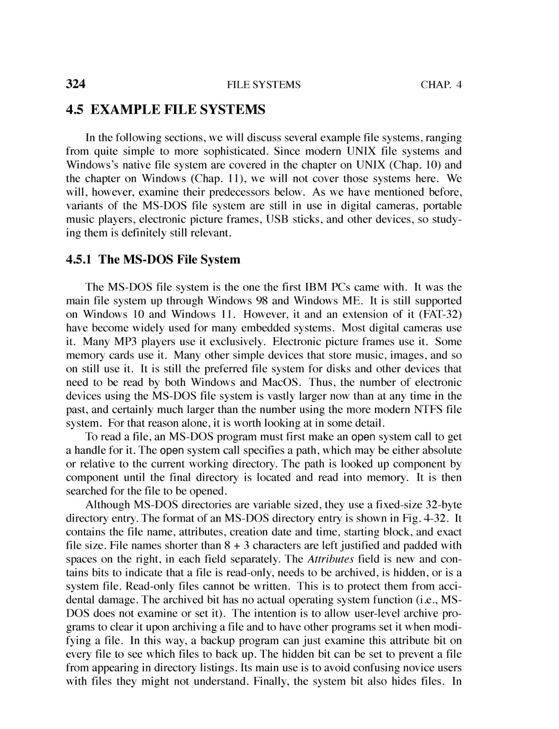 4.5 Example File Systems
4.5.1 the MS-DOS File System