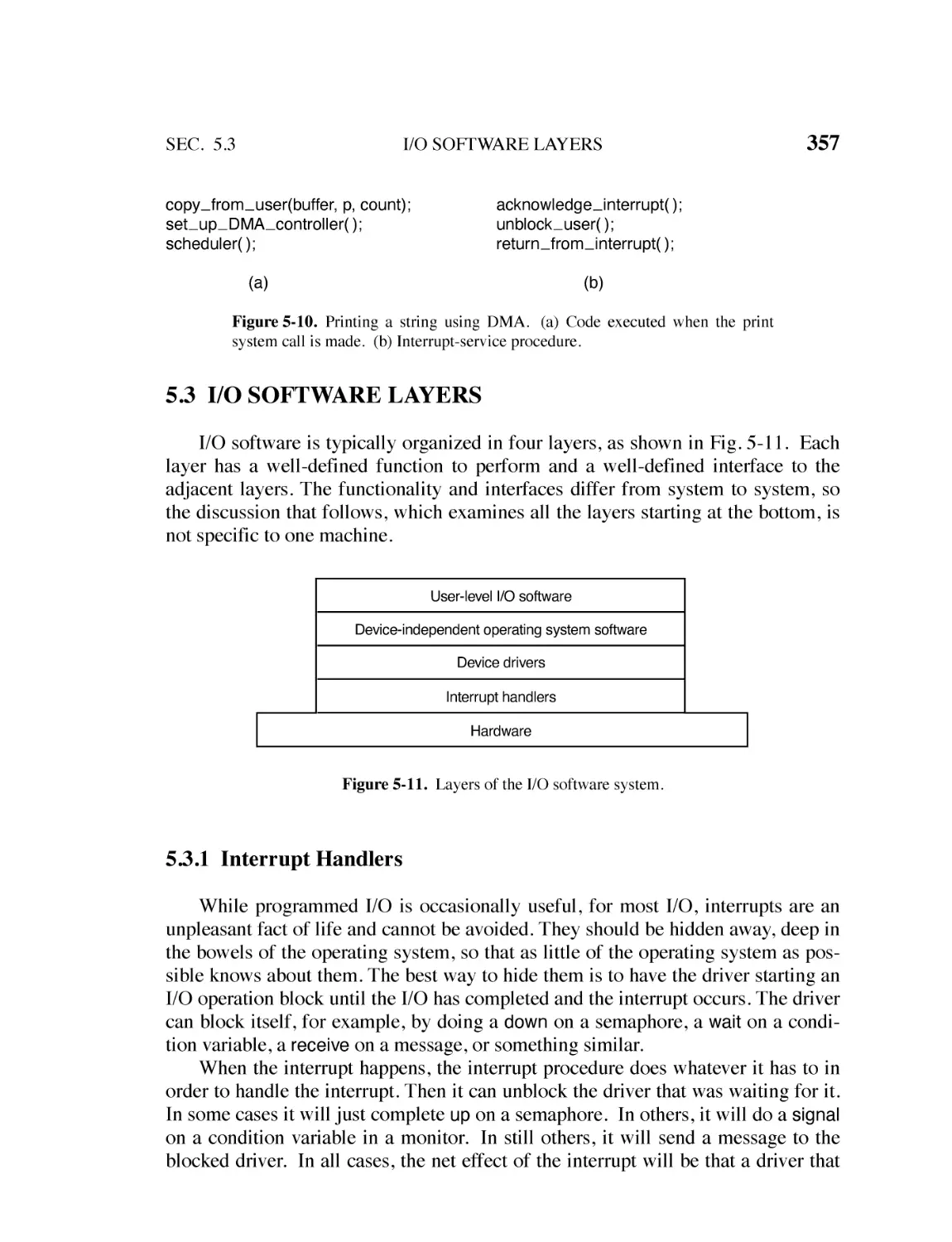 5.3 I/O Software Layers
5.3.1 Interrupt Handlers