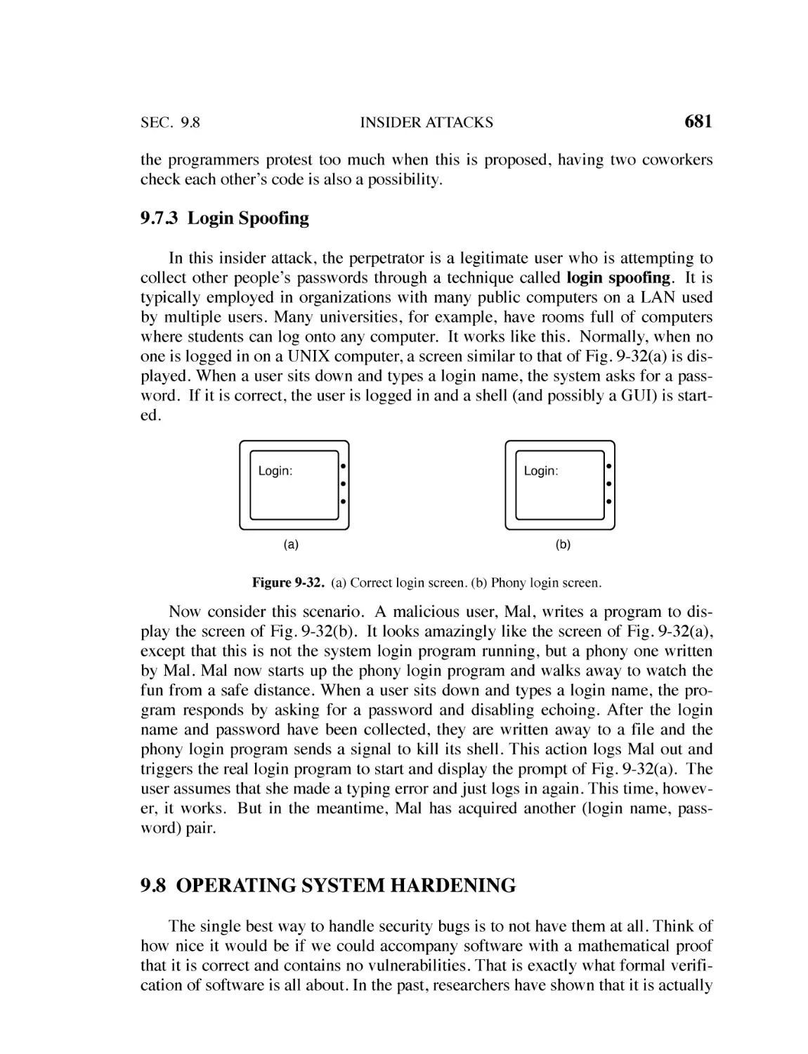 9.7.3 Login Spoofing
9.8 Operating System Hardening