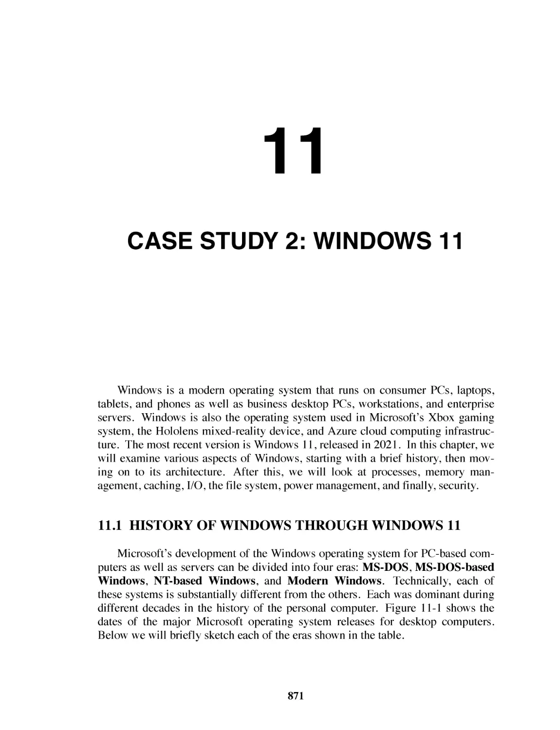 11 Case Study 2
11.1 History of Windows Through Windows 11