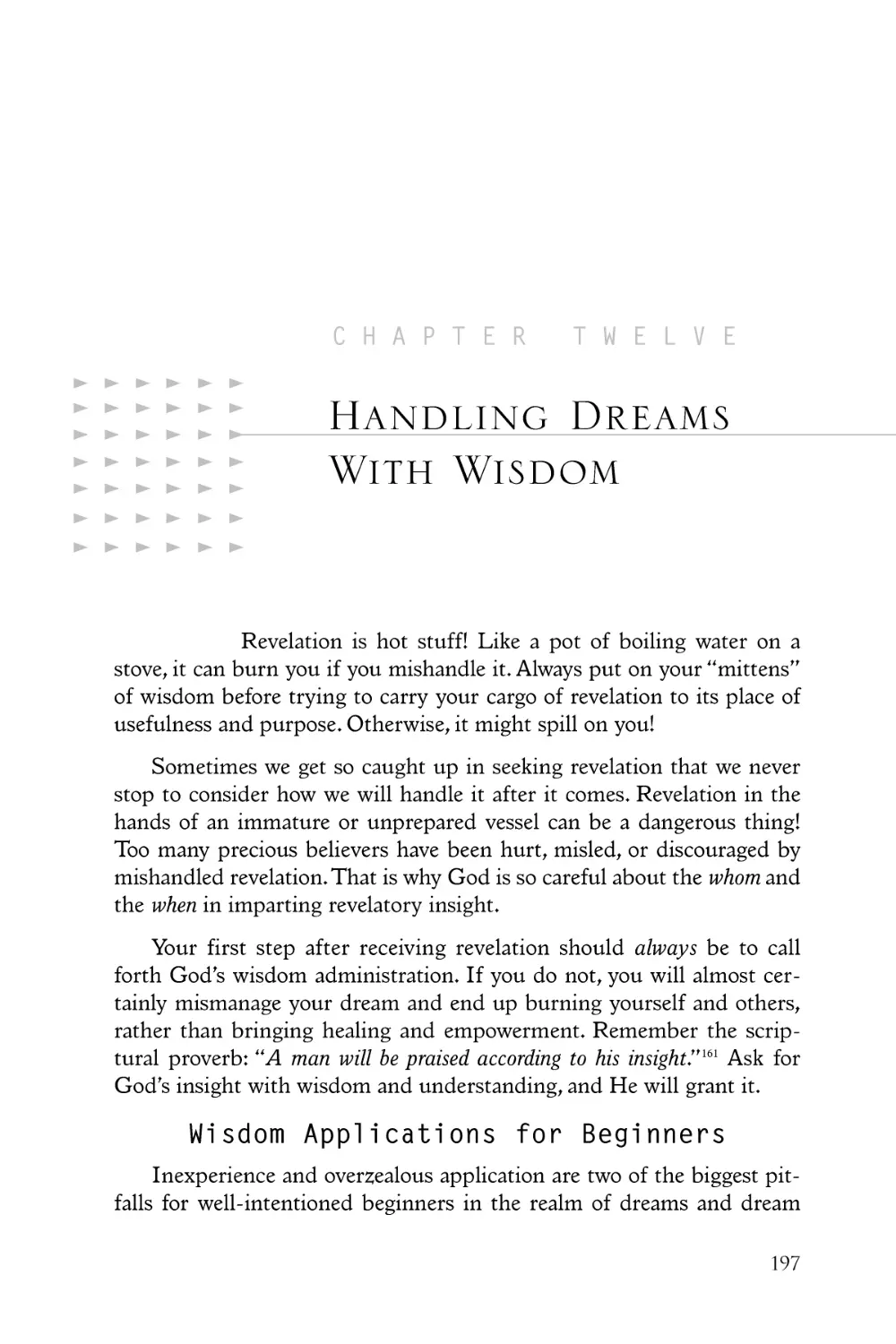 Handling Dreams With Wisdom