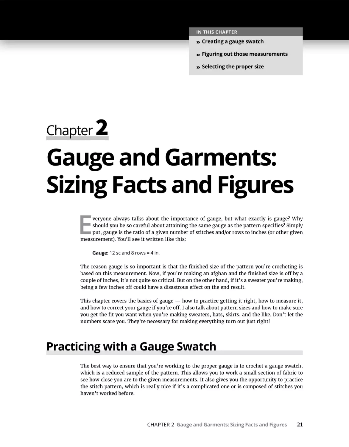 Chapter 2 Gauge and Garments
Practicing with a Gauge Swatch