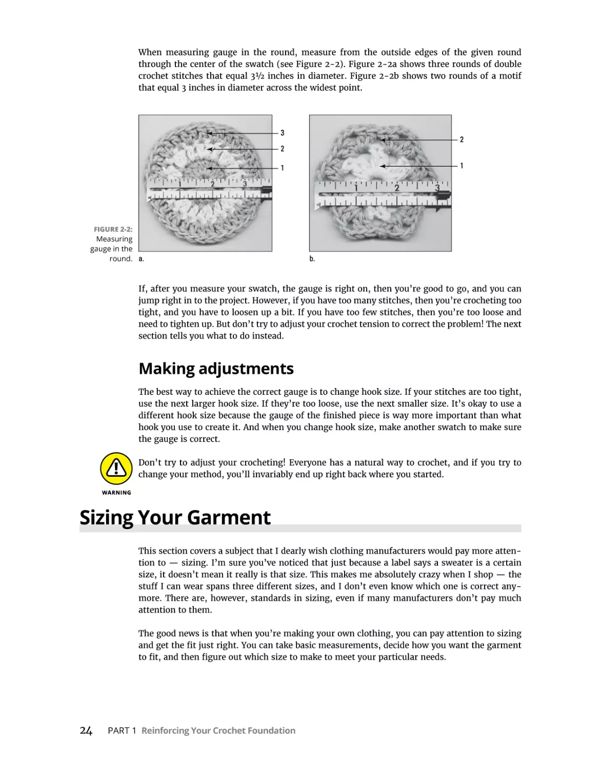 Making adjustments
Sizing Your Garment